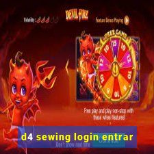 d4 sewing login entrar